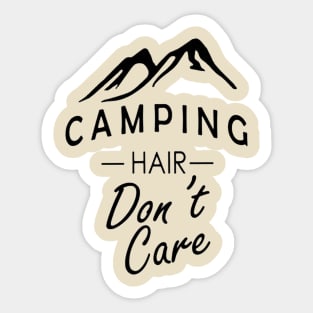 Camping Hair Dont Care Sticker